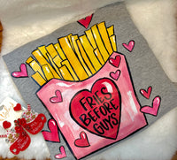 Fries before guys